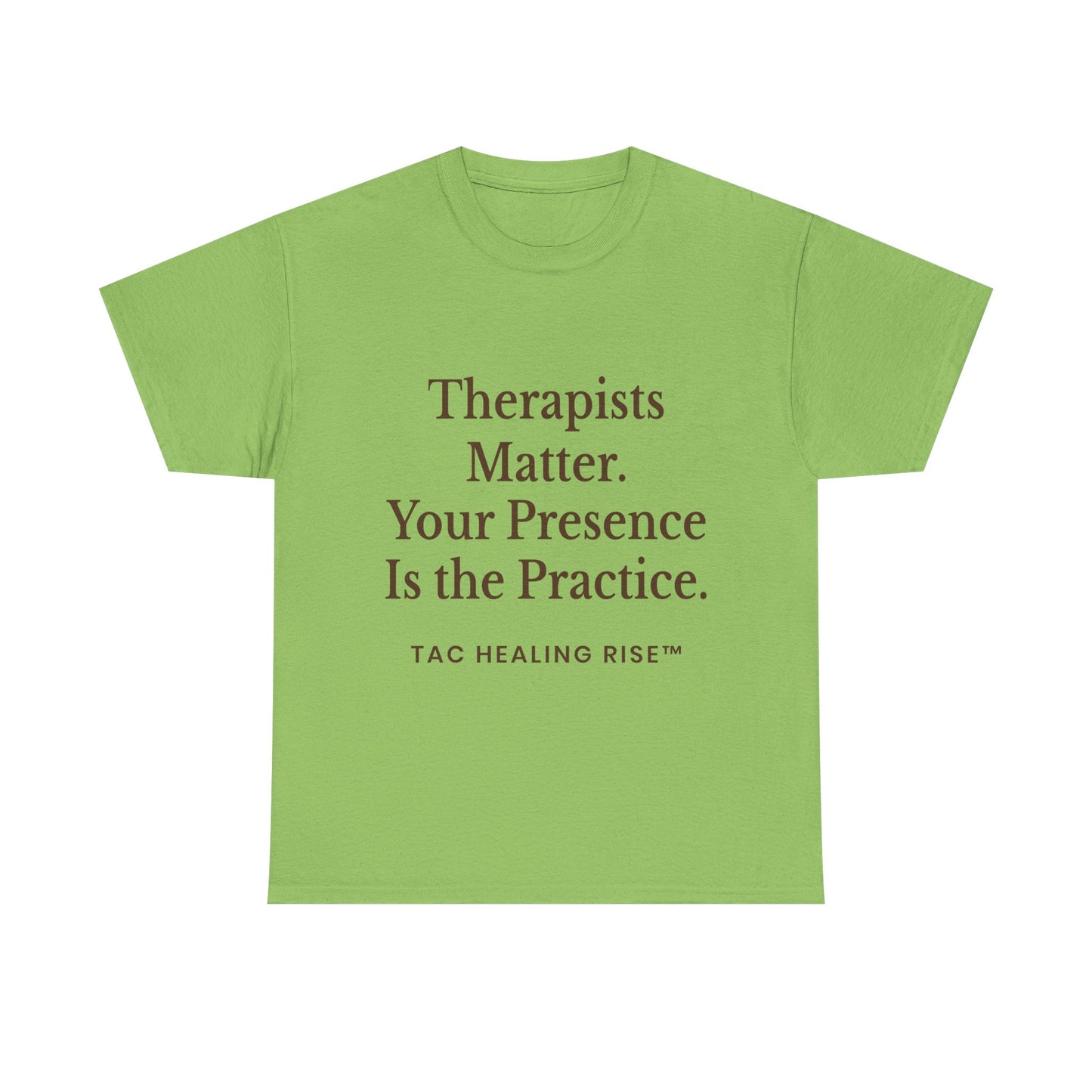 Therapist Appreciation Unisex Tee