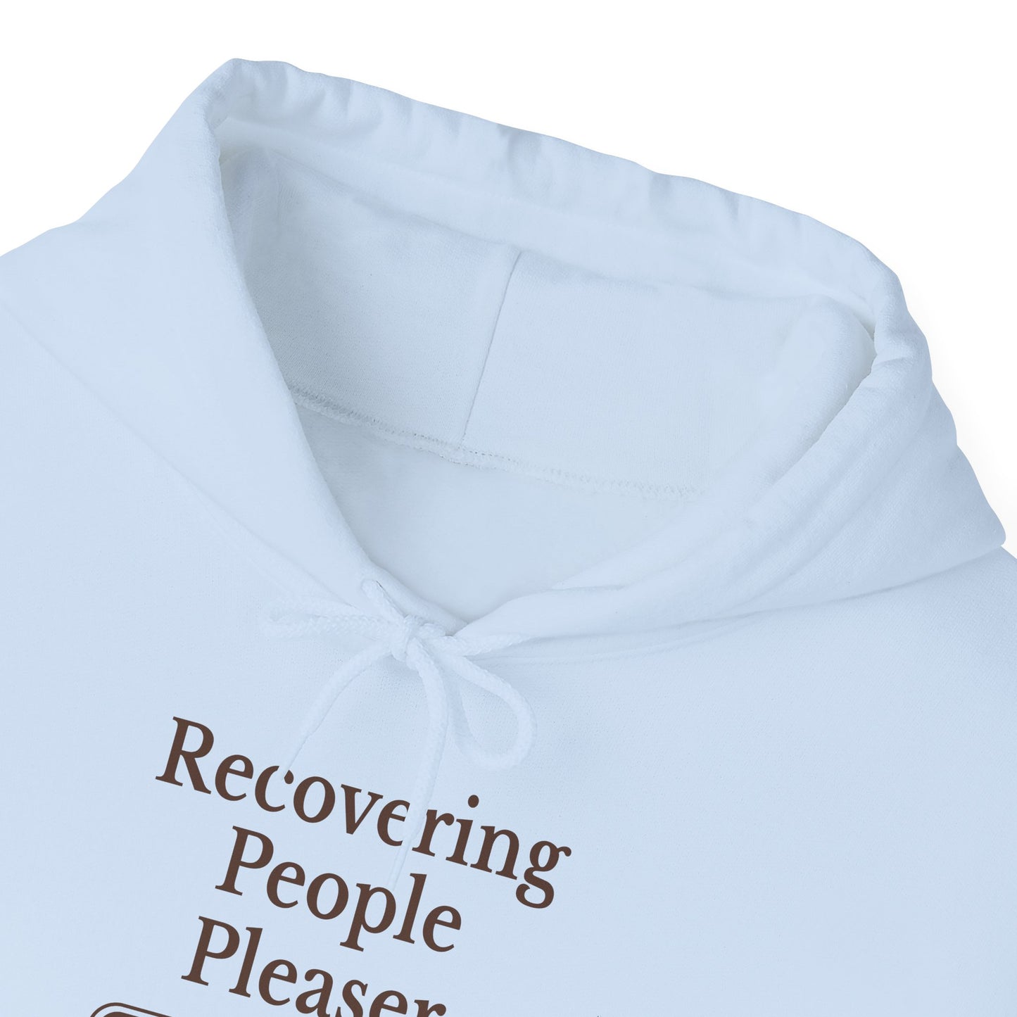 Unisex Recovering People Pleaser Hoodie
