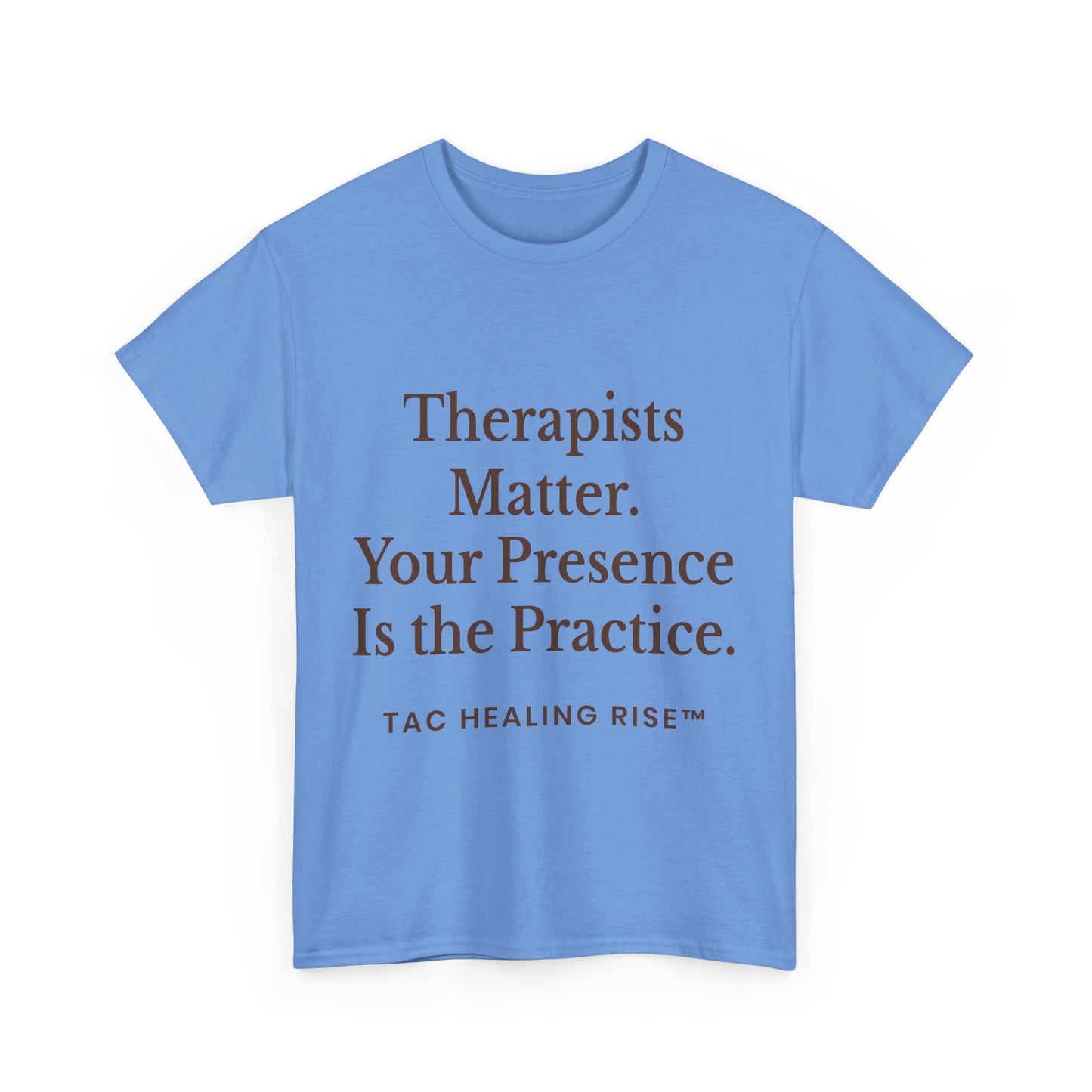Therapist Appreciation Unisex Tee