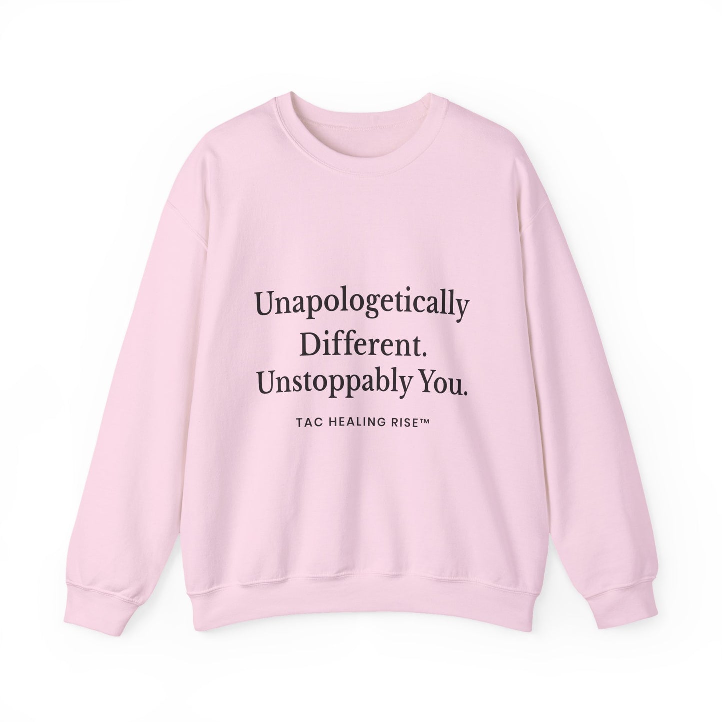 Unapologetically Different Sweatshirt