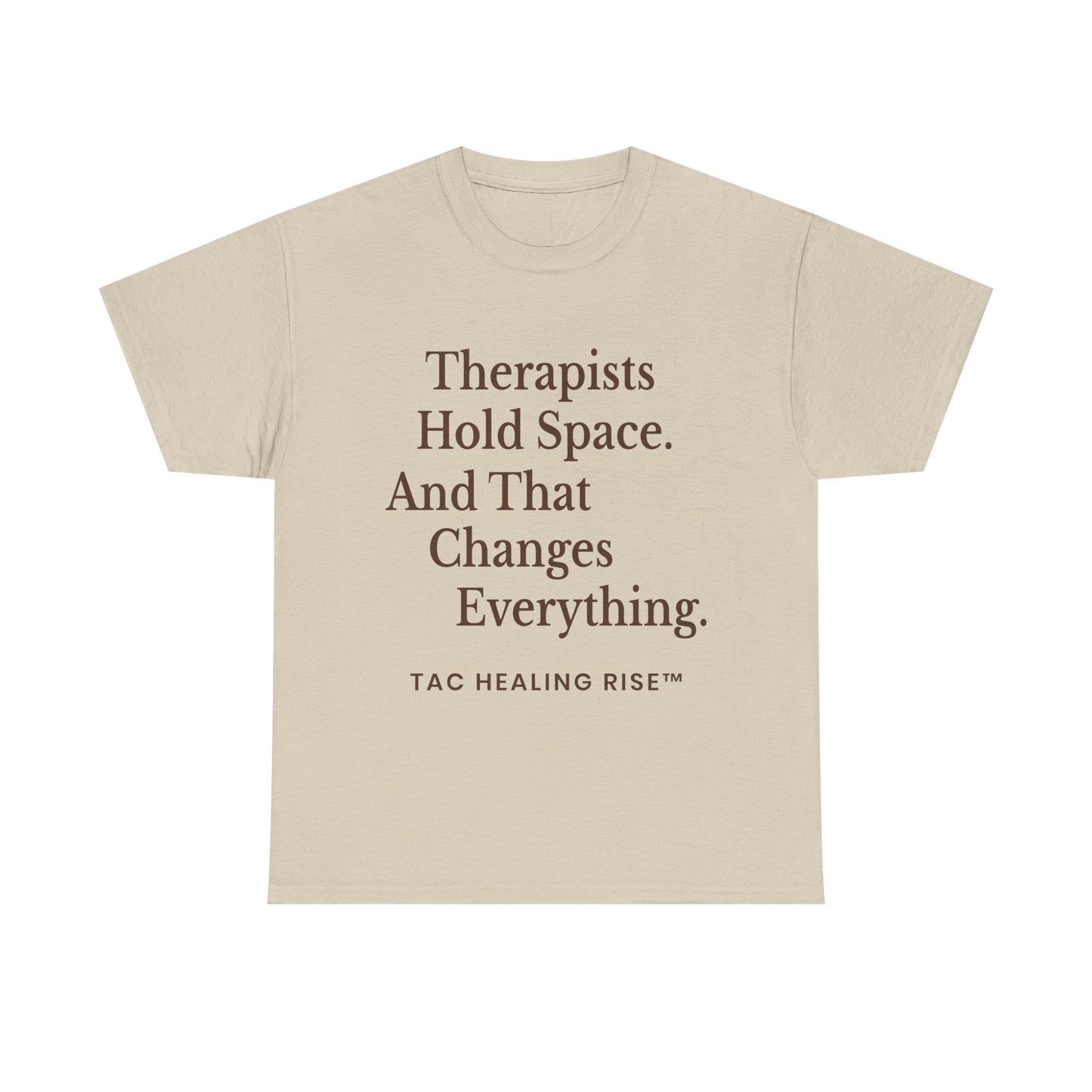 Therapist's Message Unisex Tee
