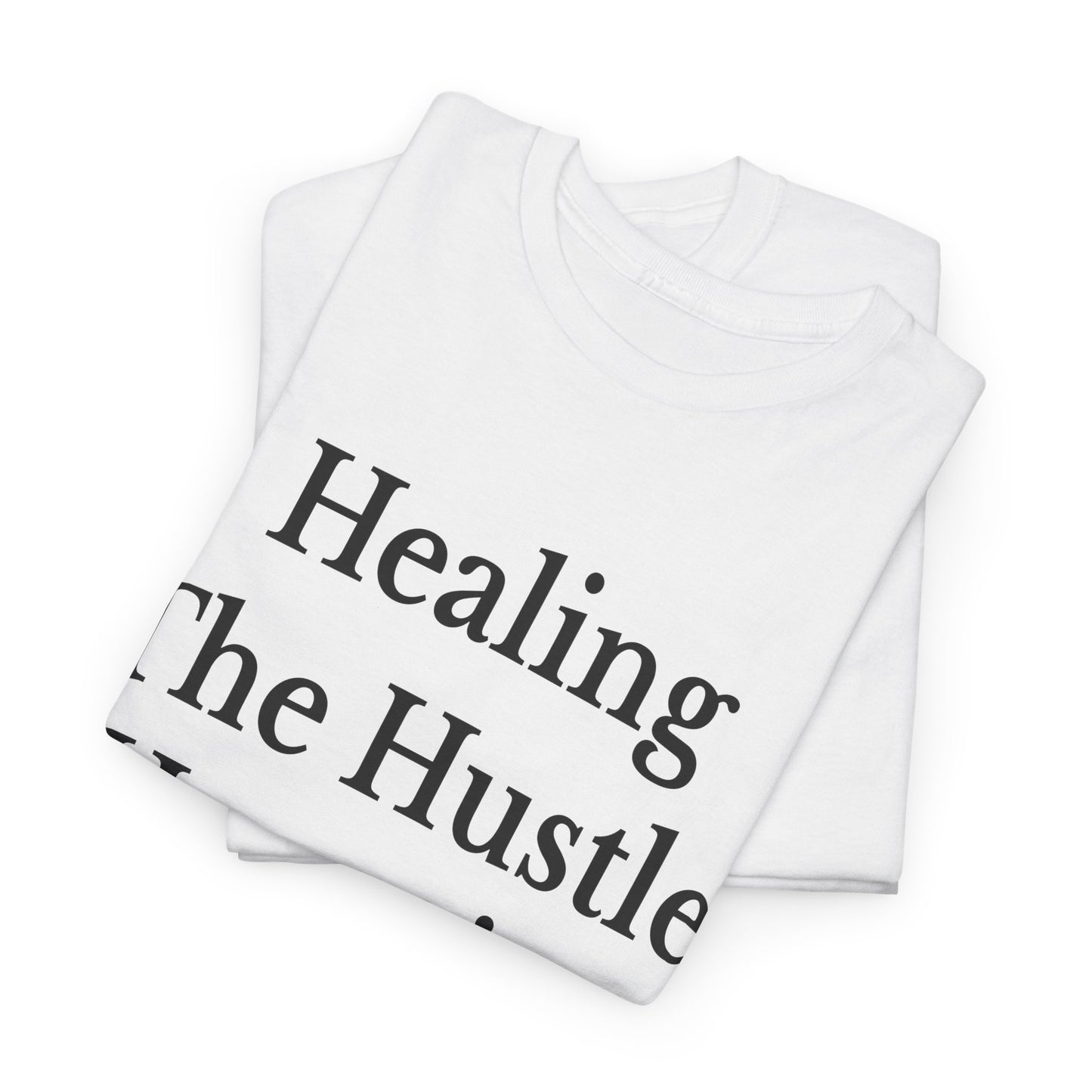 Healing Hustle Unisex Heavy Cotton Tee