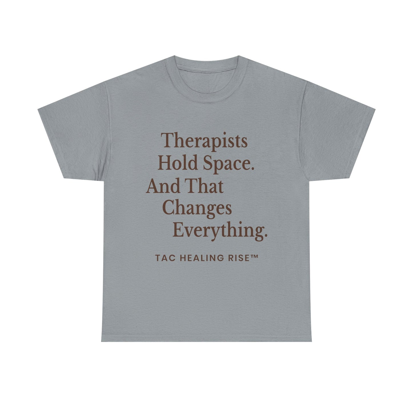 Therapist's Message Unisex Tee