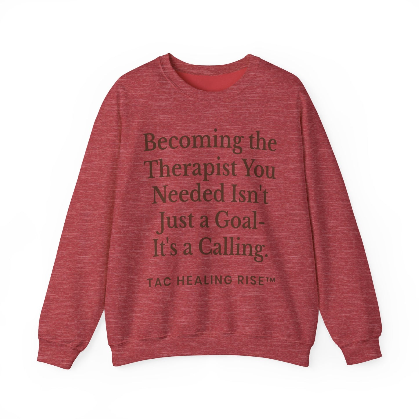 Therapist Calling Unisex Sweatshirt