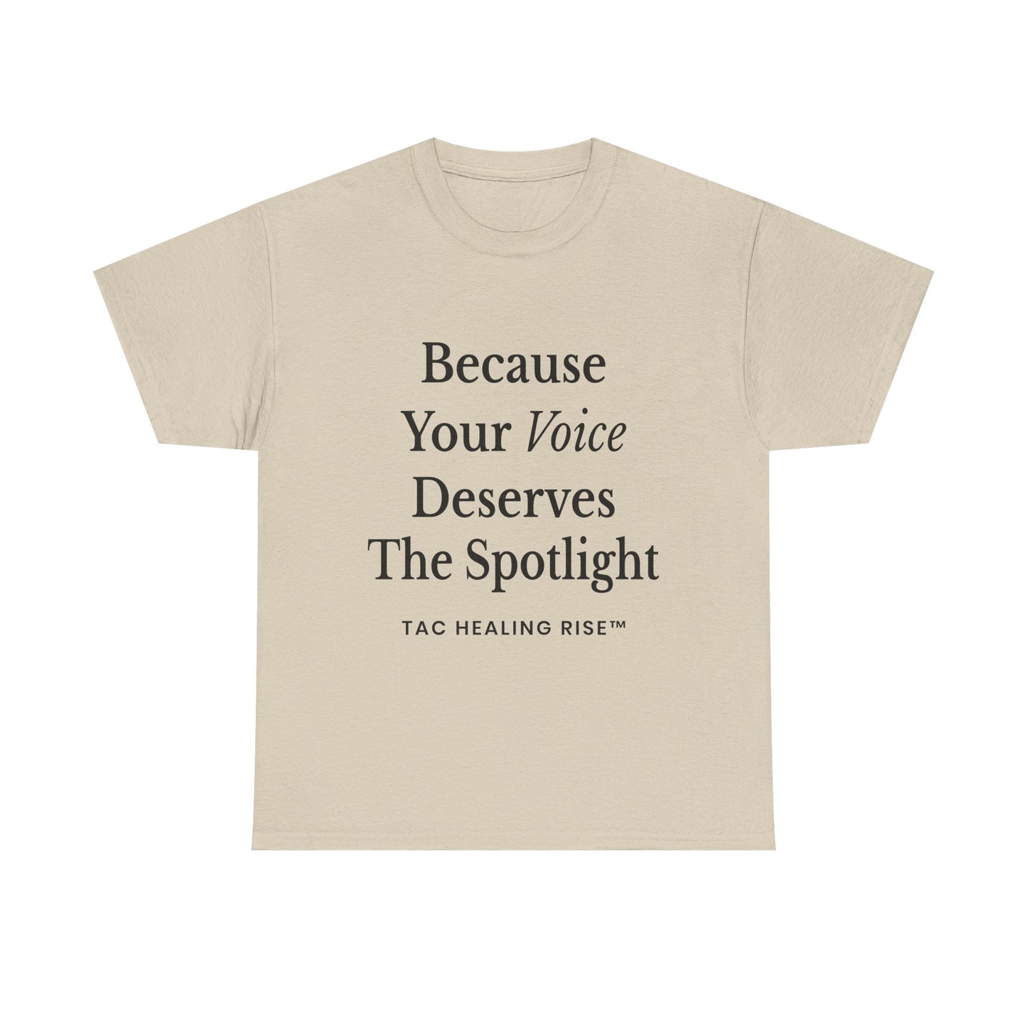 Empowering Voice Tee, Inspirational T-Shirt
