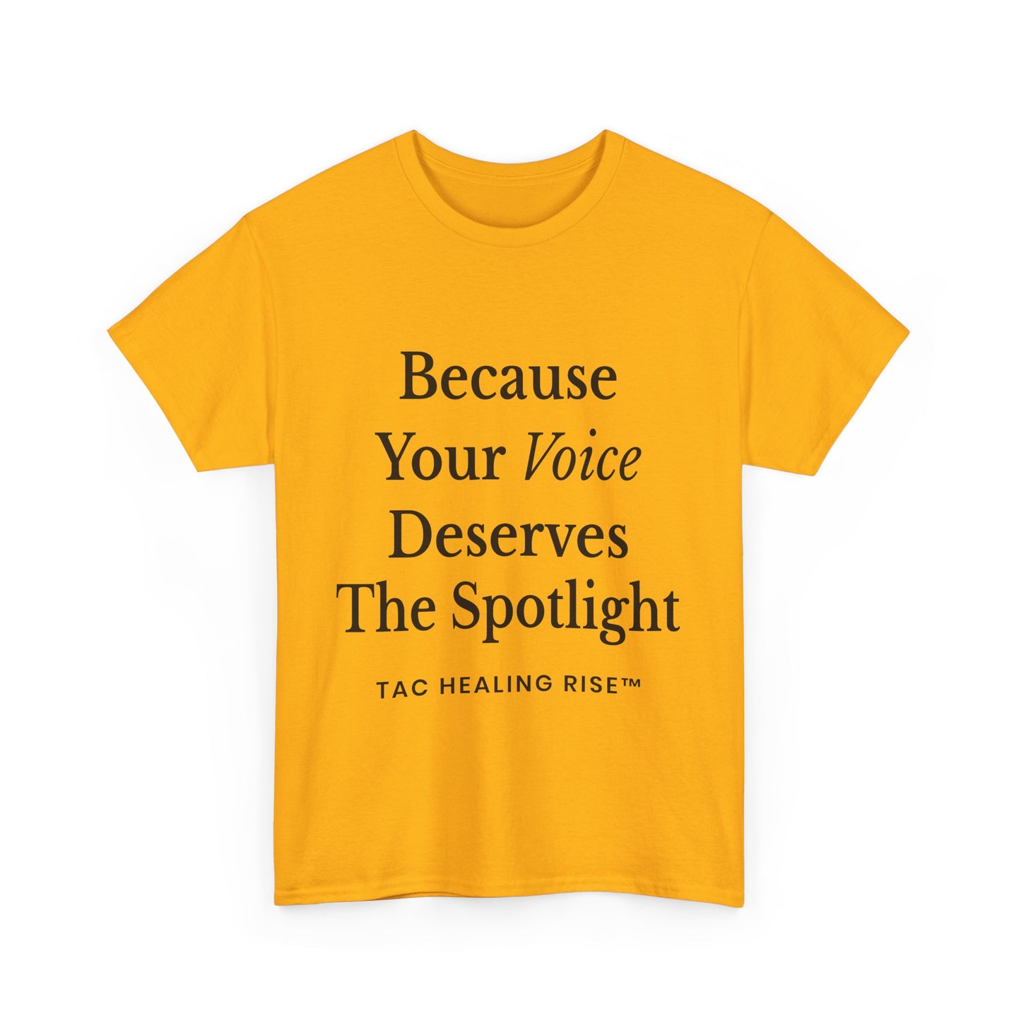 Empowering Voice Tee, Inspirational T-Shirt