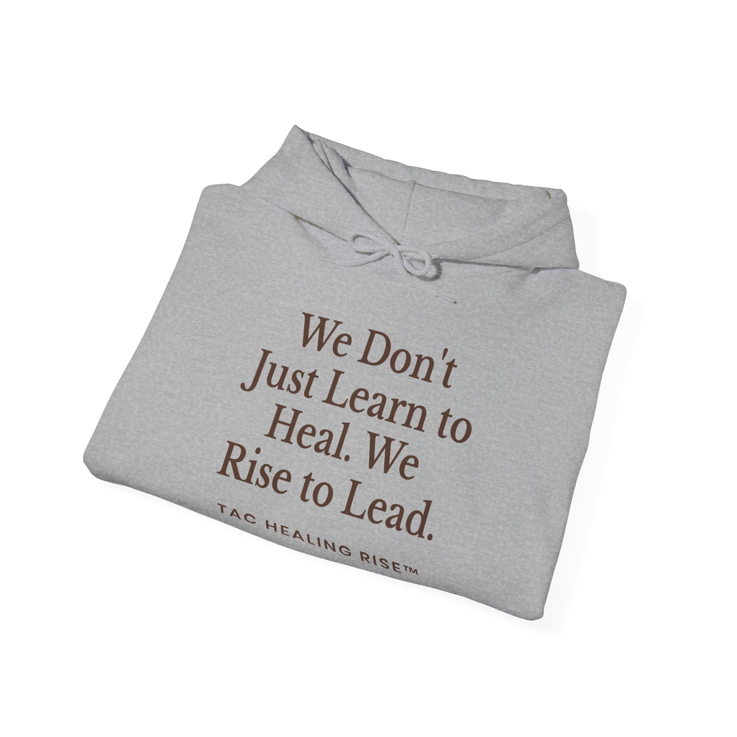 Inspirational Hooded Unisex Sweatshirt