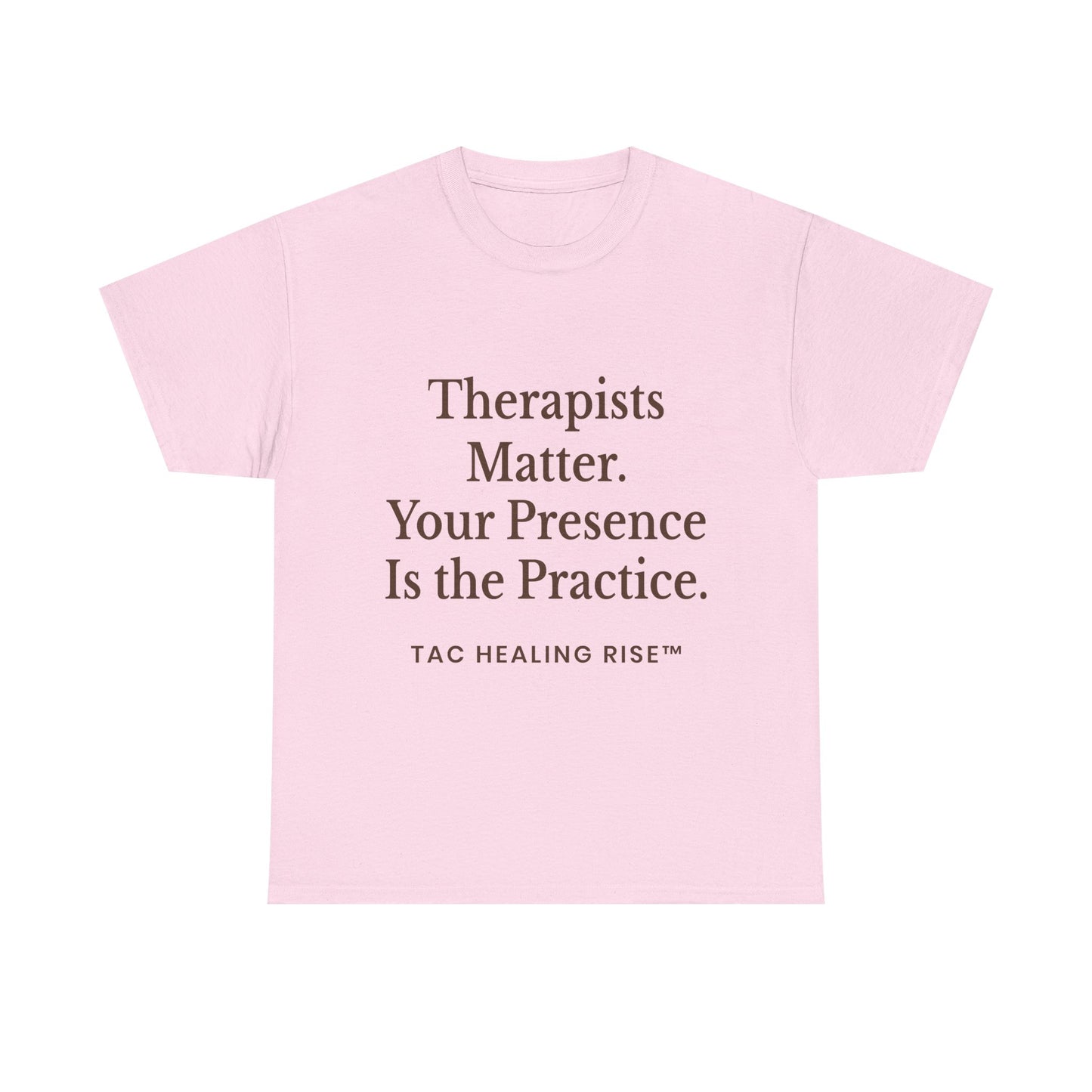 Therapist Appreciation Unisex Tee