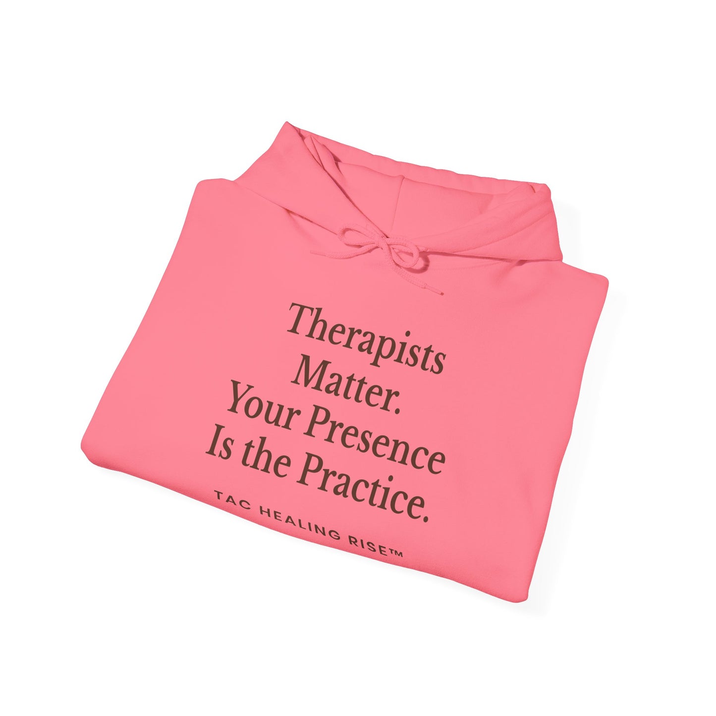 Therapists Matter Unisex Hoodie