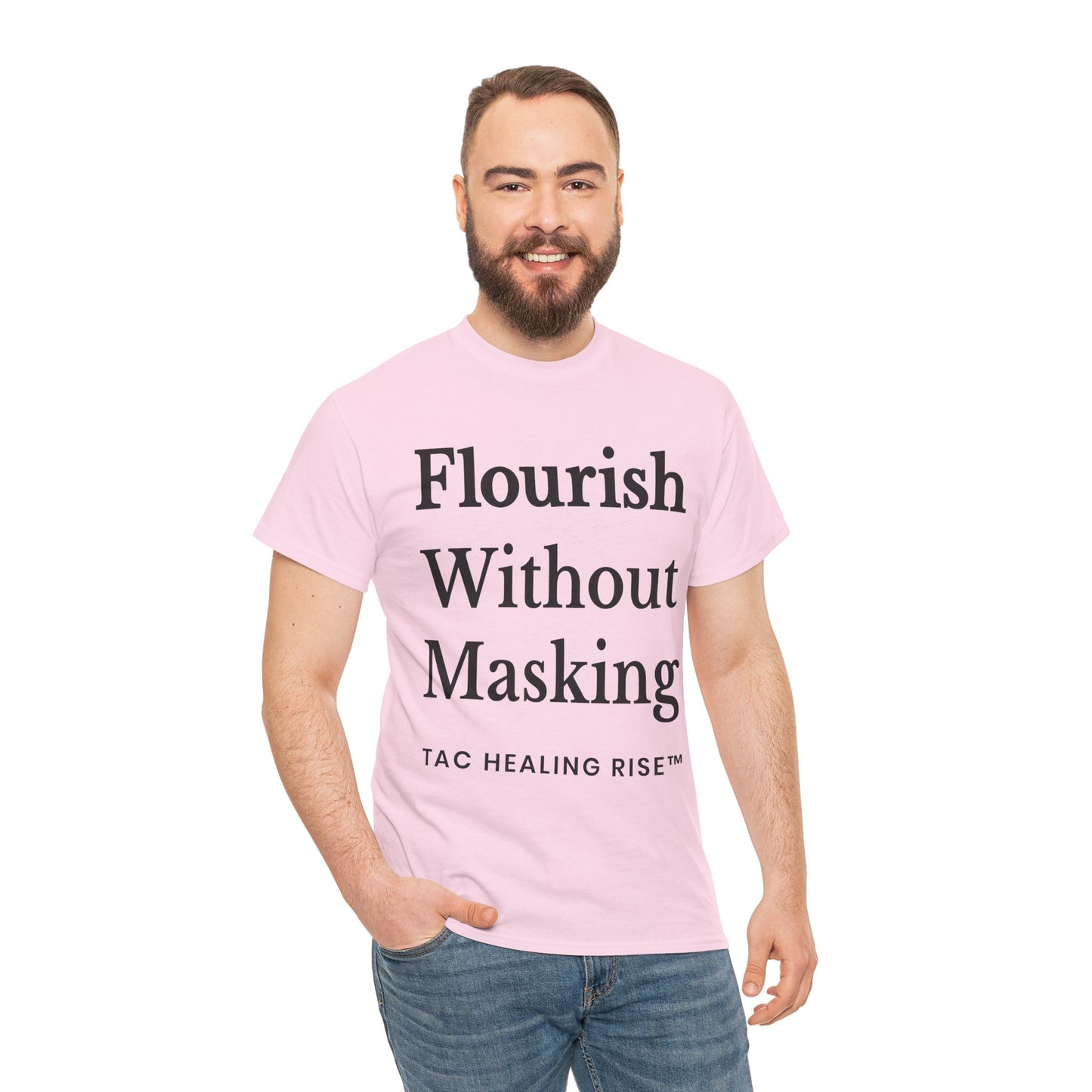 Flourish Without Masking Unisex Heavy Cotton Tee