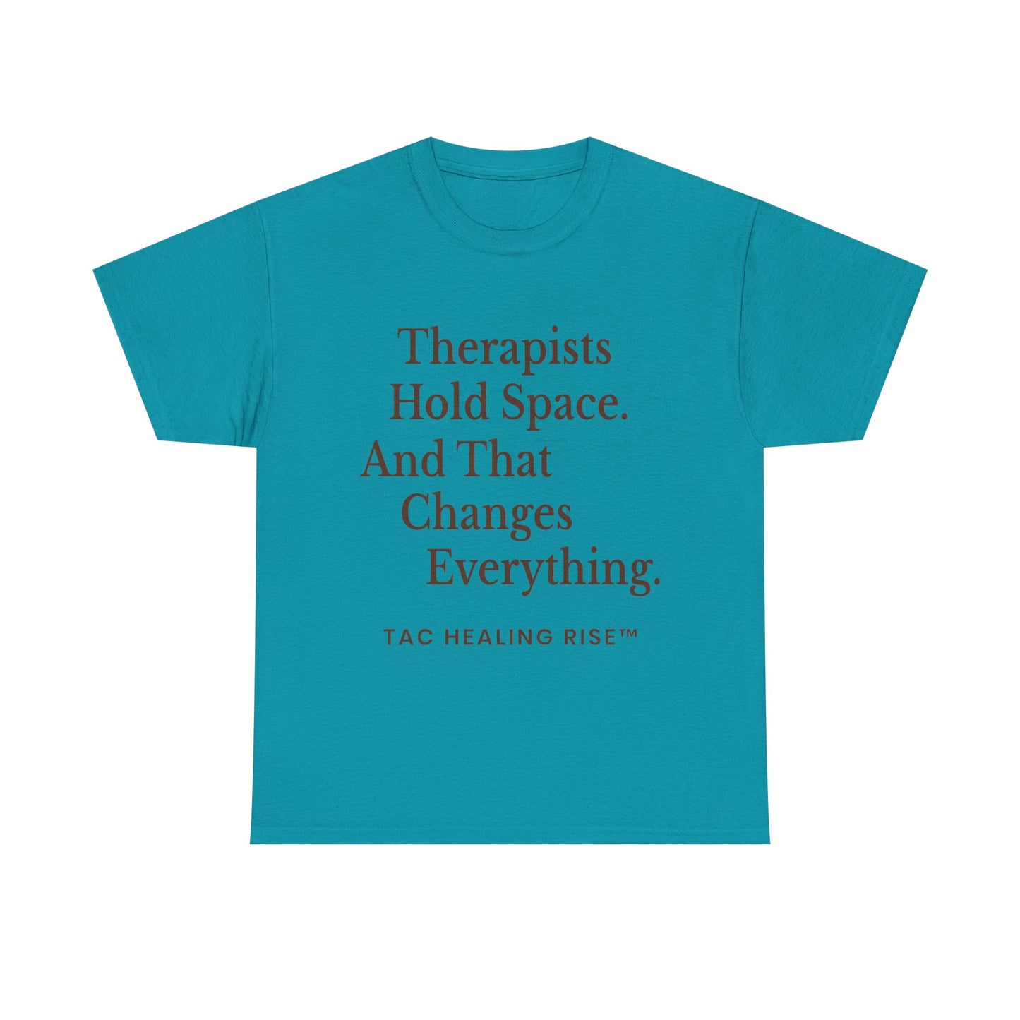 Therapist's Message Unisex Tee