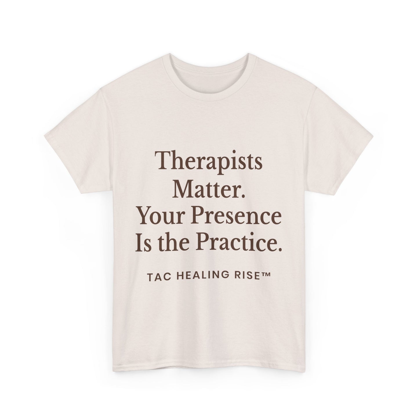 Therapist Appreciation Unisex Tee