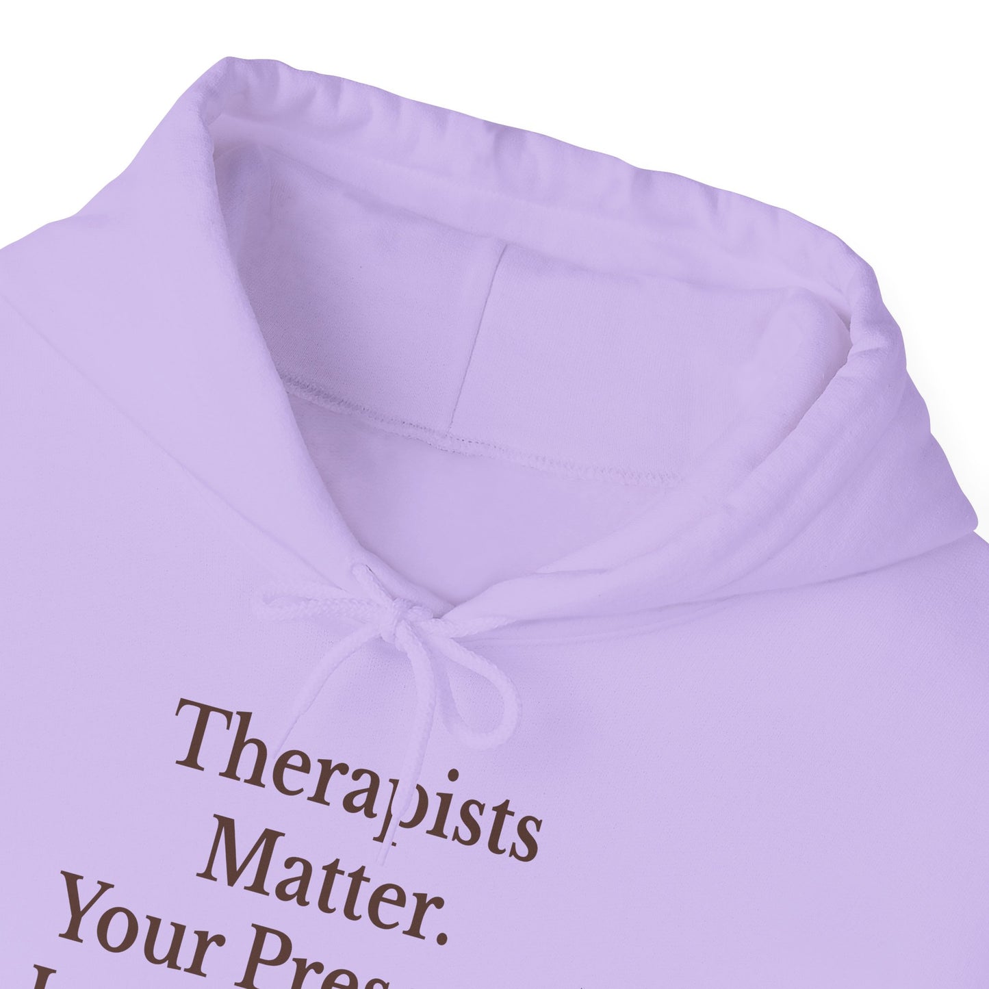 Therapists Matter Unisex Hoodie