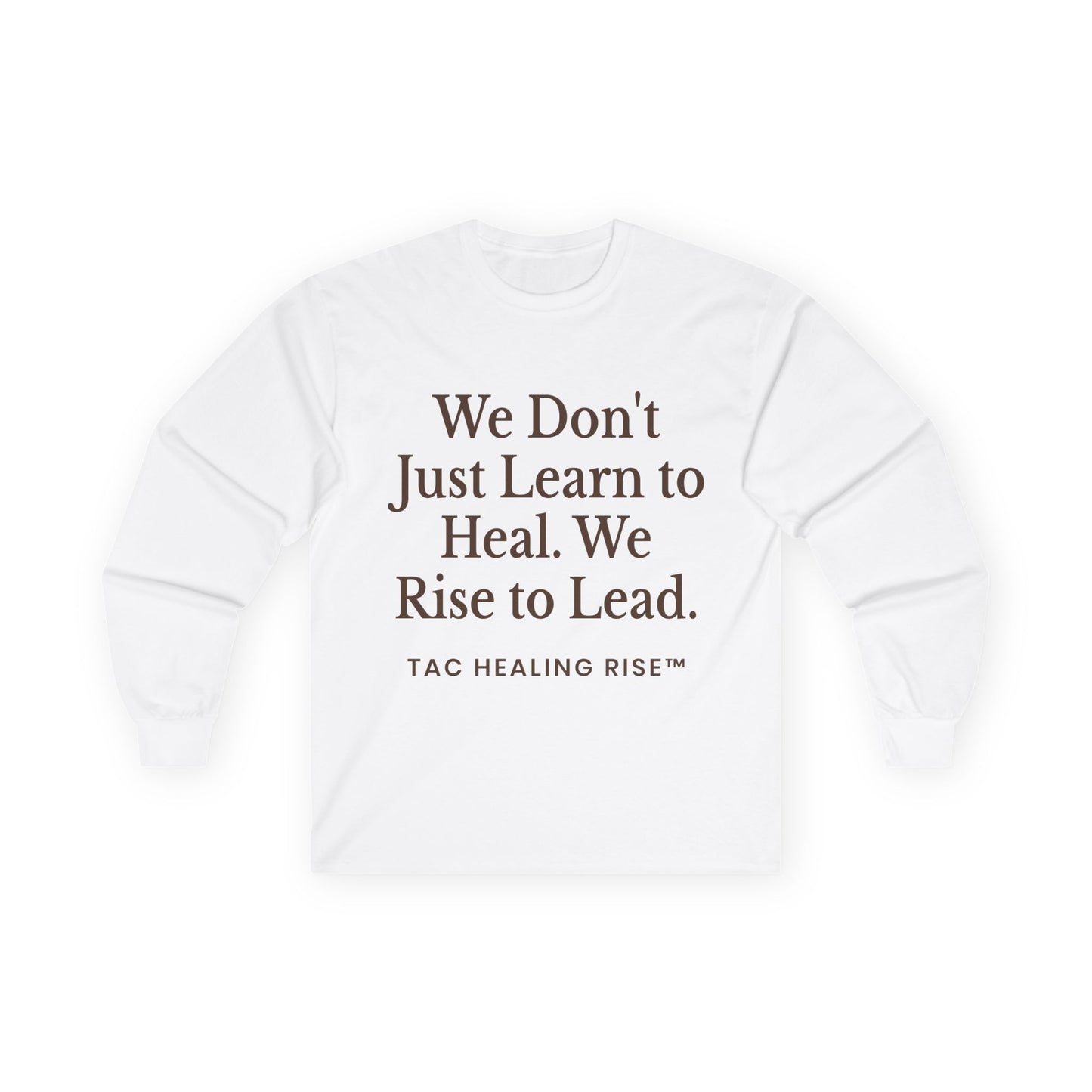 Long Sleeve Empowerment Shirt Tee