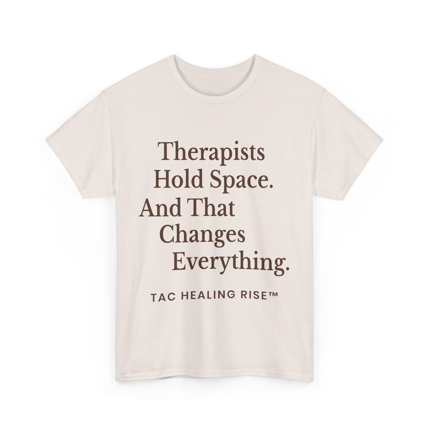 Therapist's Message Unisex Tee