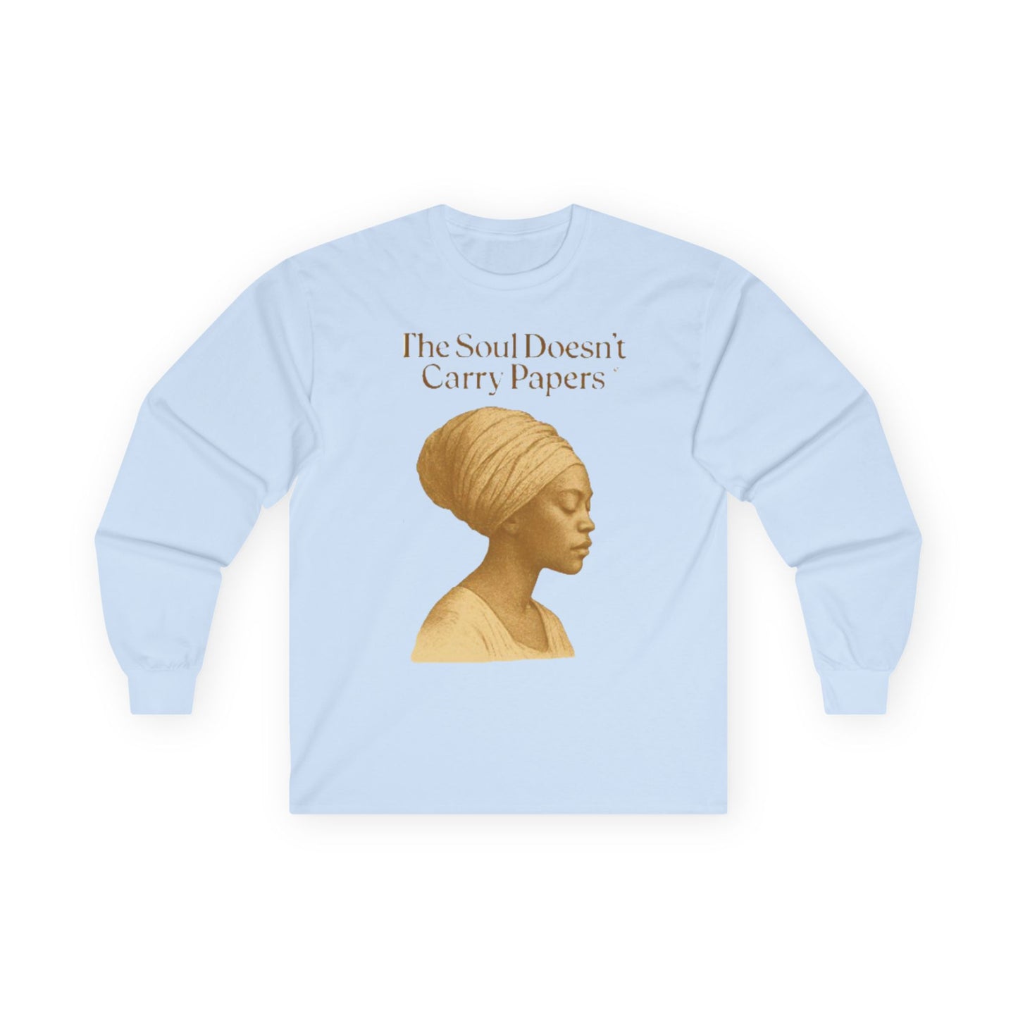 Inspirational Unisex Long Sleeve Tee