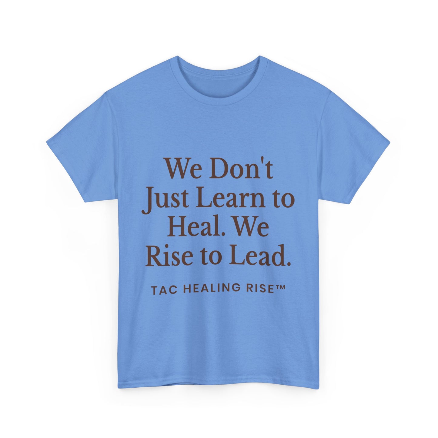 Unisex Inspirational Healing Tee