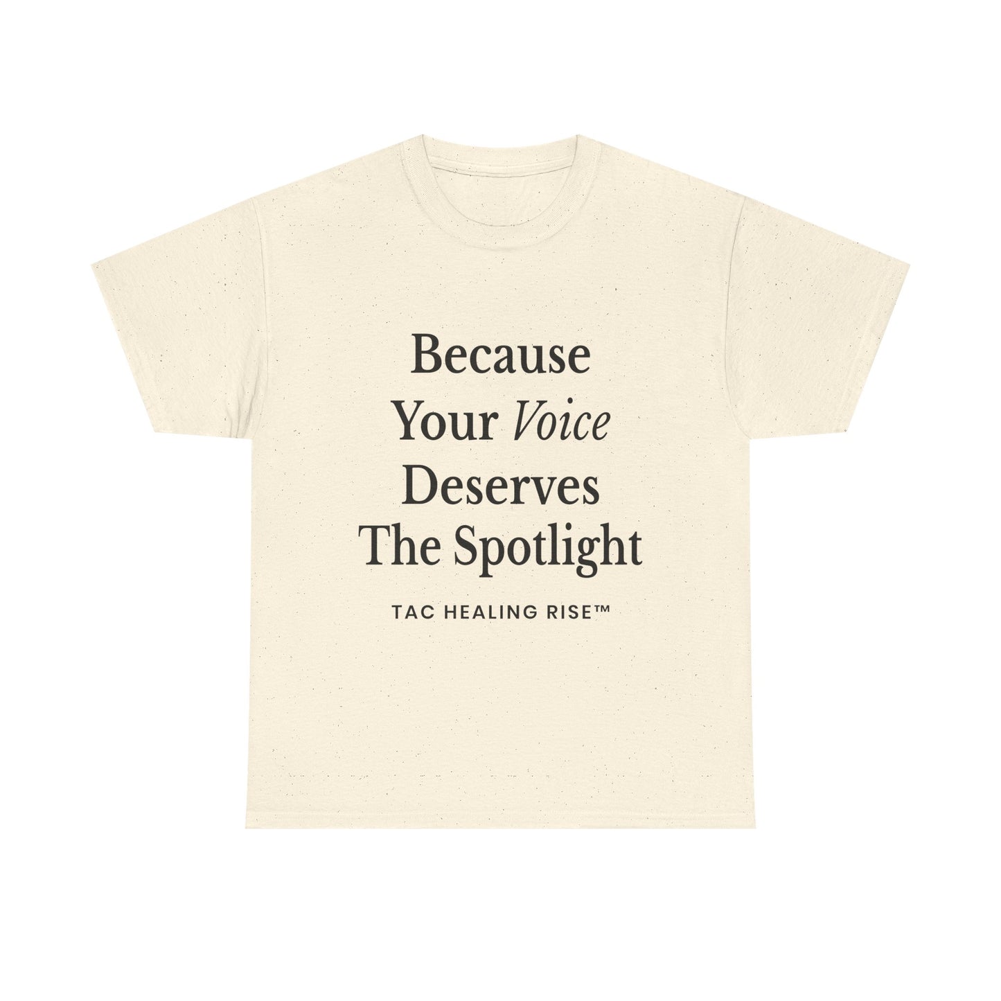Empowering Voice Tee, Inspirational T-Shirt