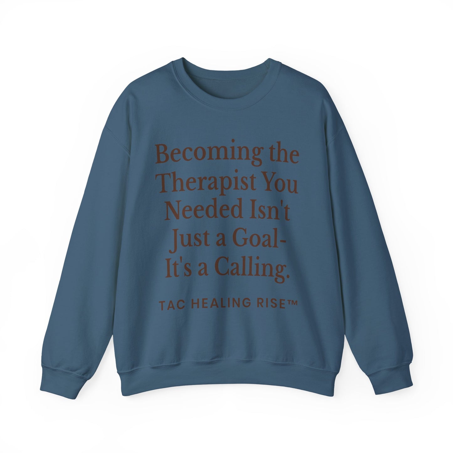 Therapist Calling Unisex Sweatshirt