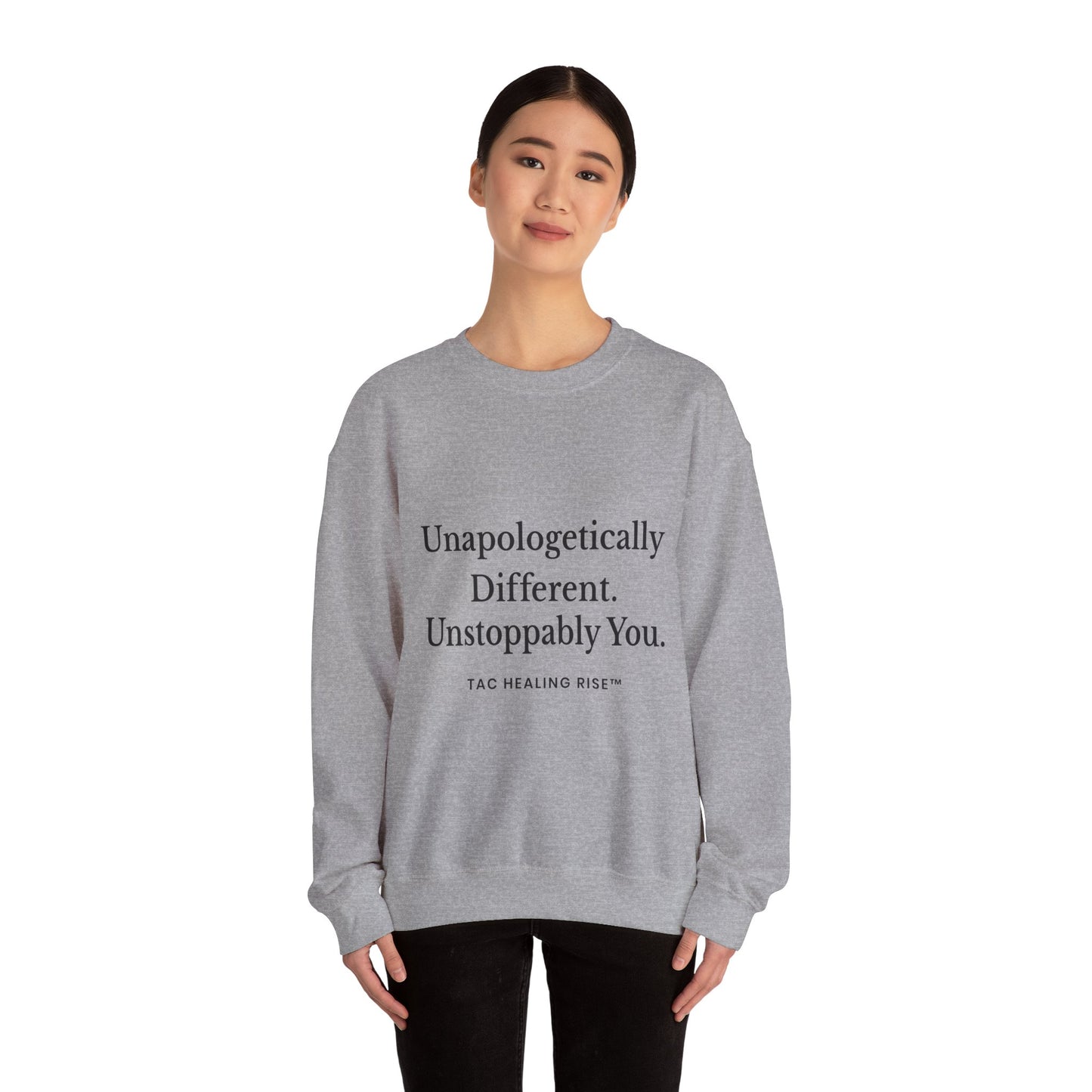 Unapologetically Different Sweatshirt