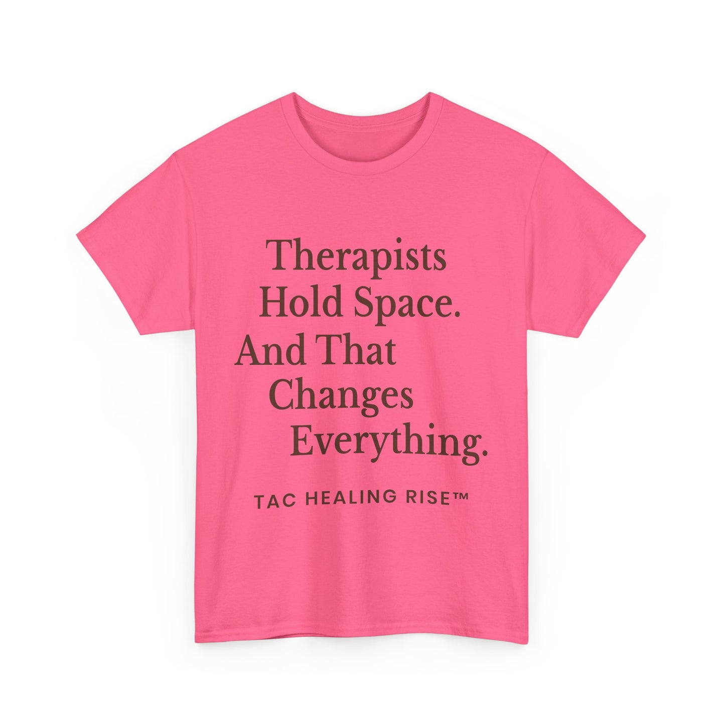 Therapist's Message Unisex Tee