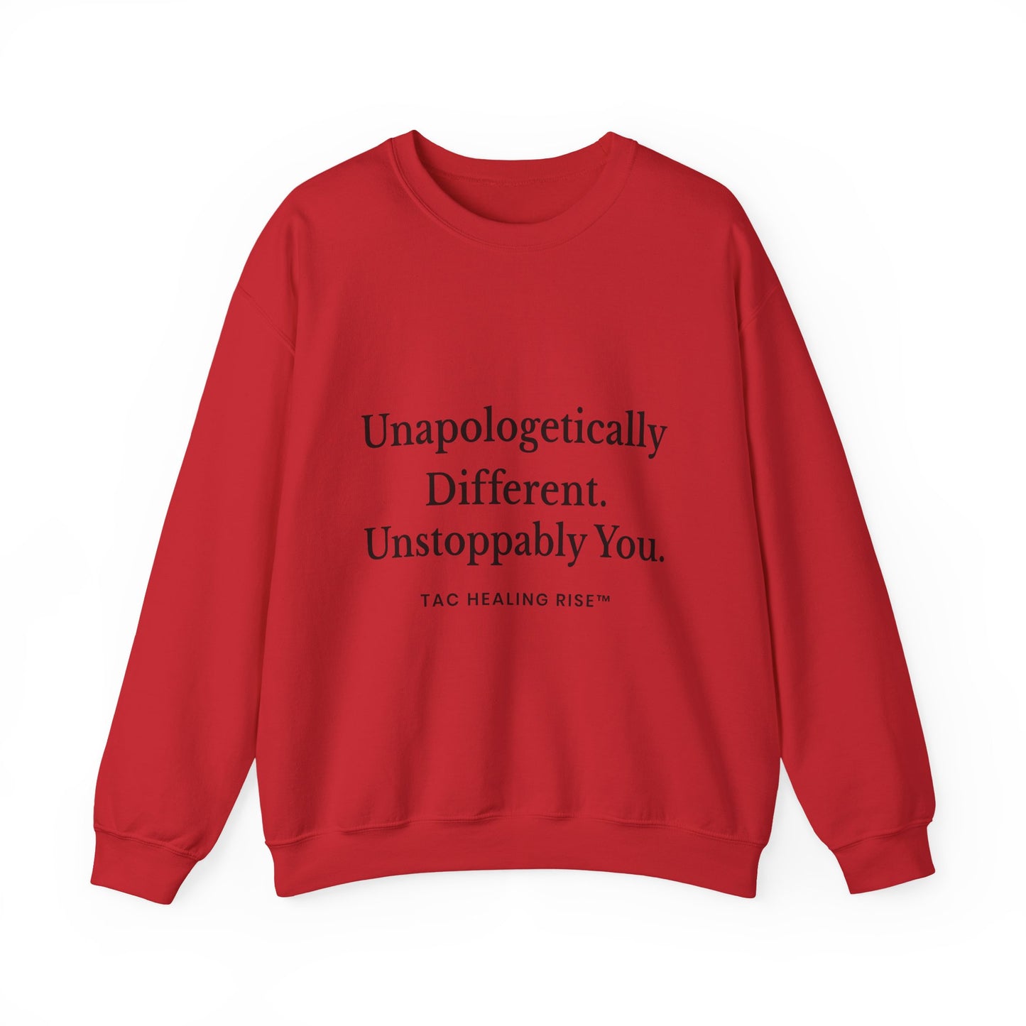 Unapologetically Different Sweatshirt