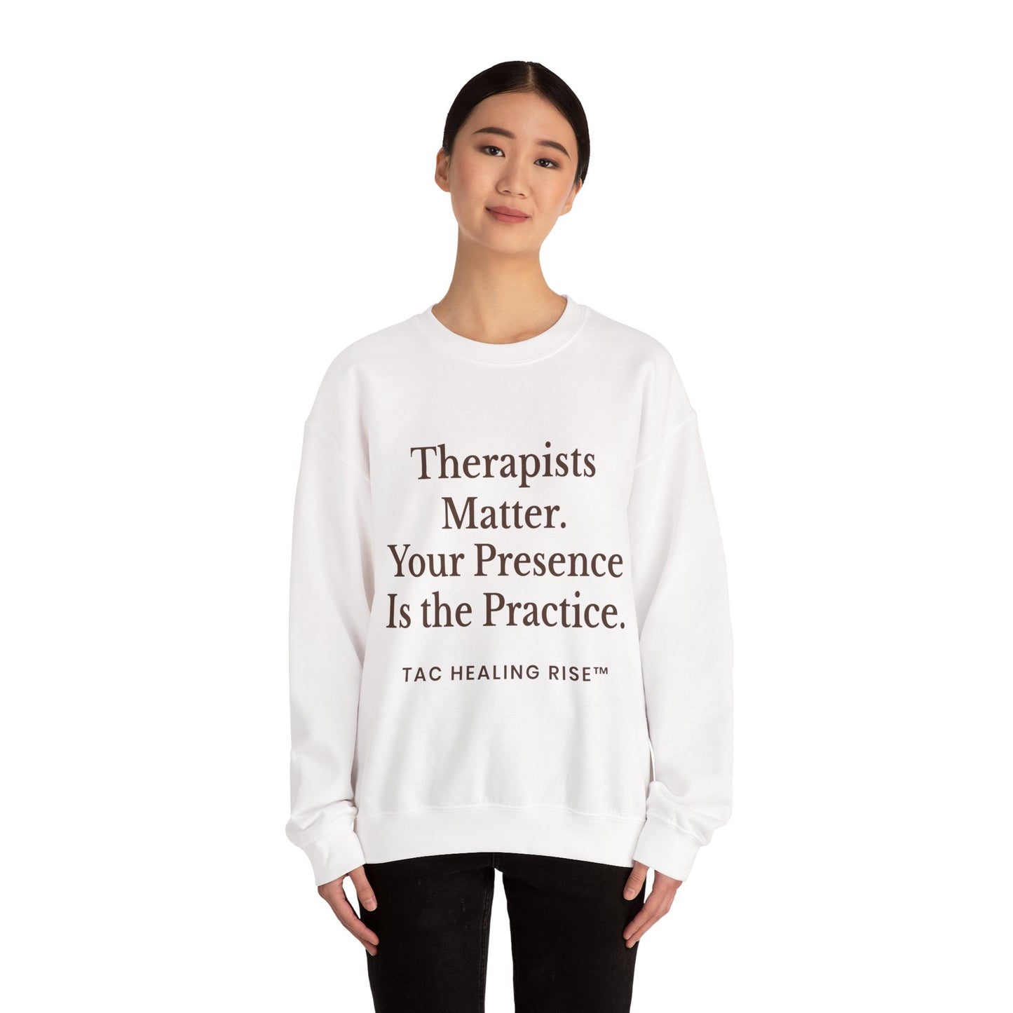 Therapists Matter Unisex Sweatshirt