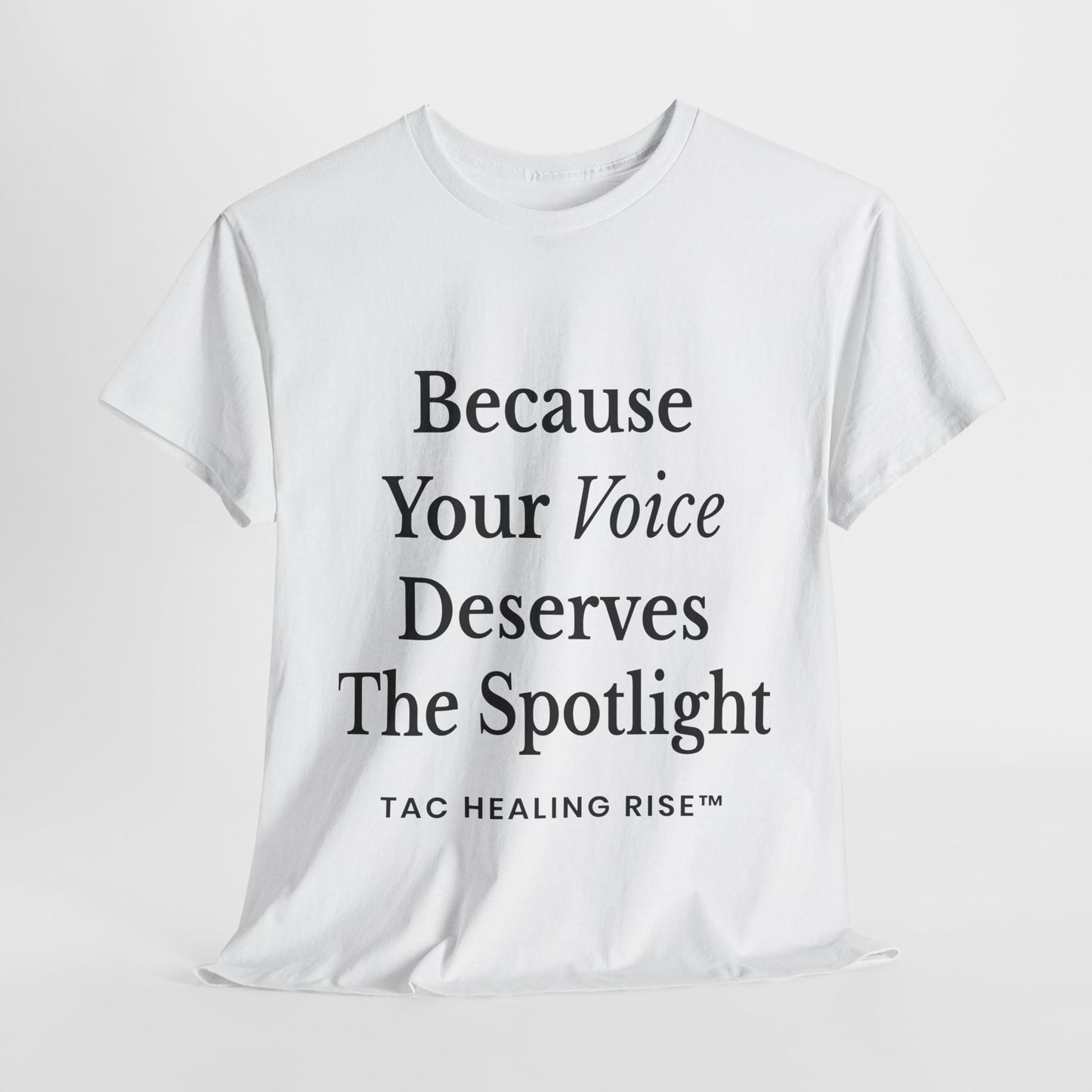 Empowering Voice Tee, Inspirational T-Shirt