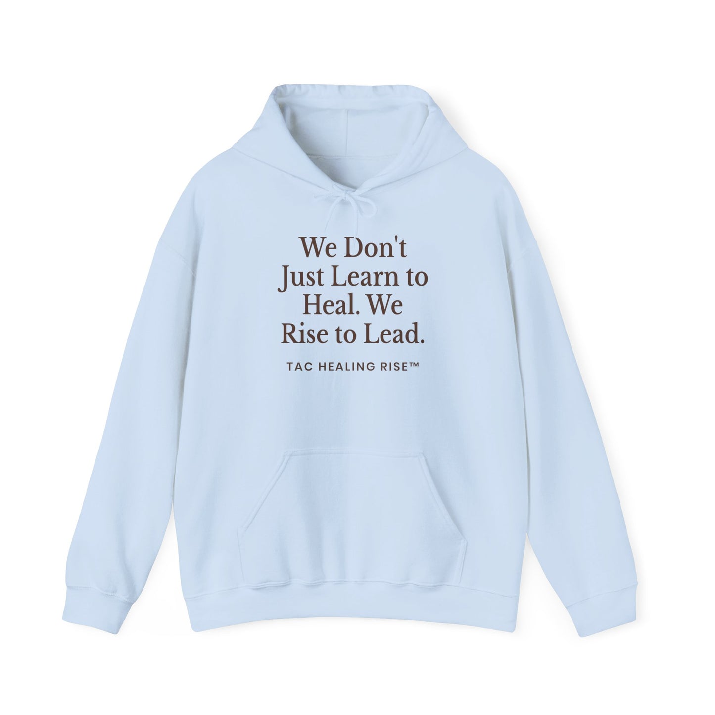 Inspirational Hooded Unisex Sweatshirt