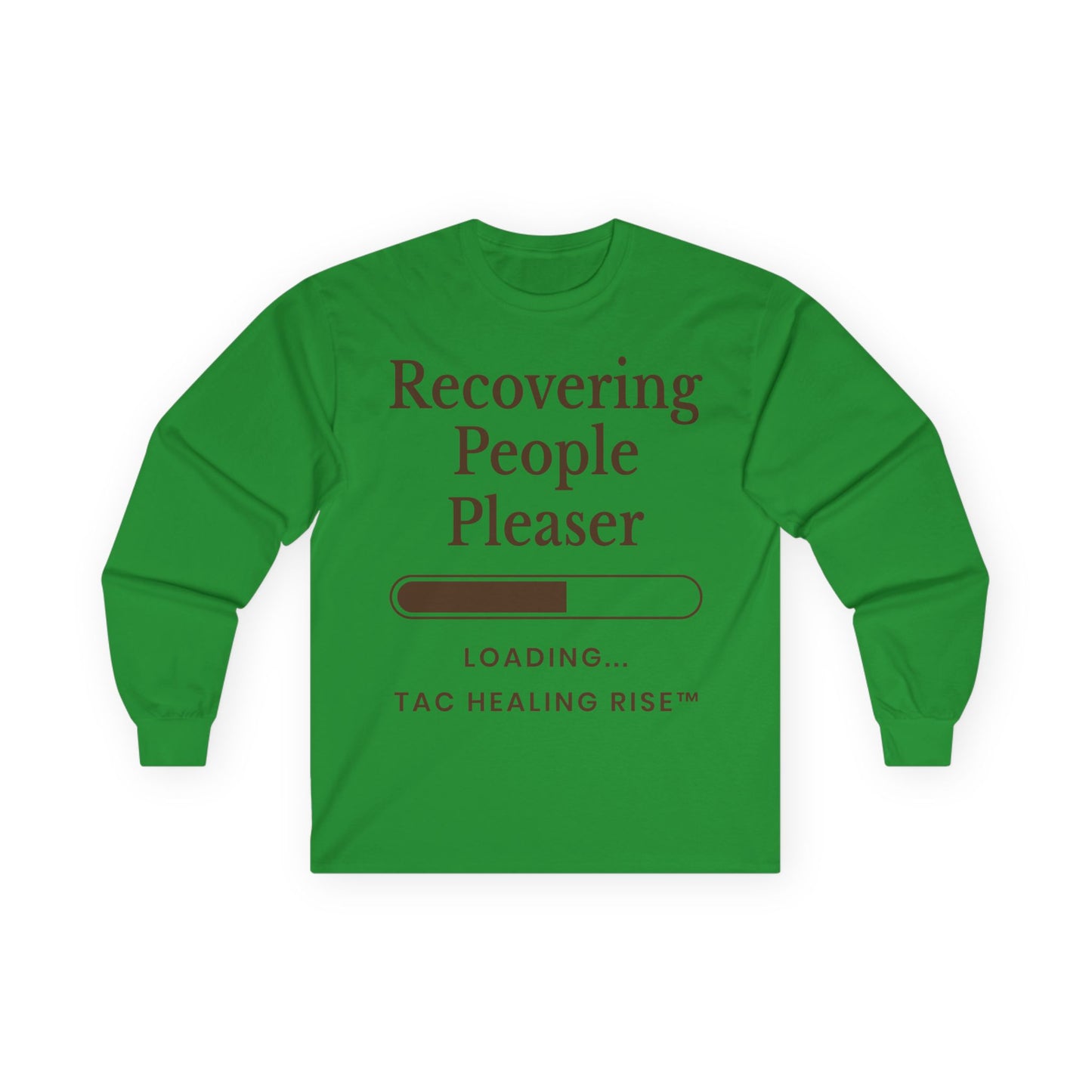 Unisex Recovering People Pleaser Long Sleeve Tee