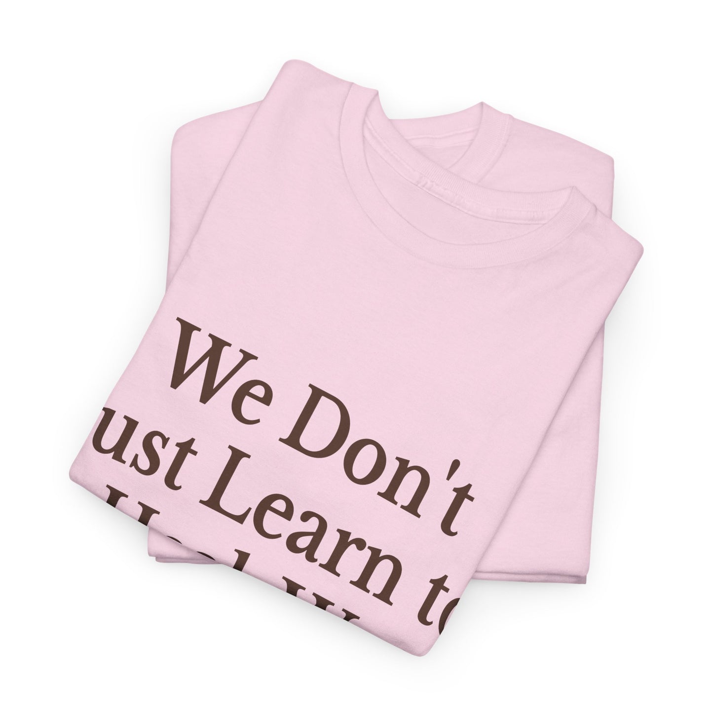 Unisex Inspirational Healing Tee