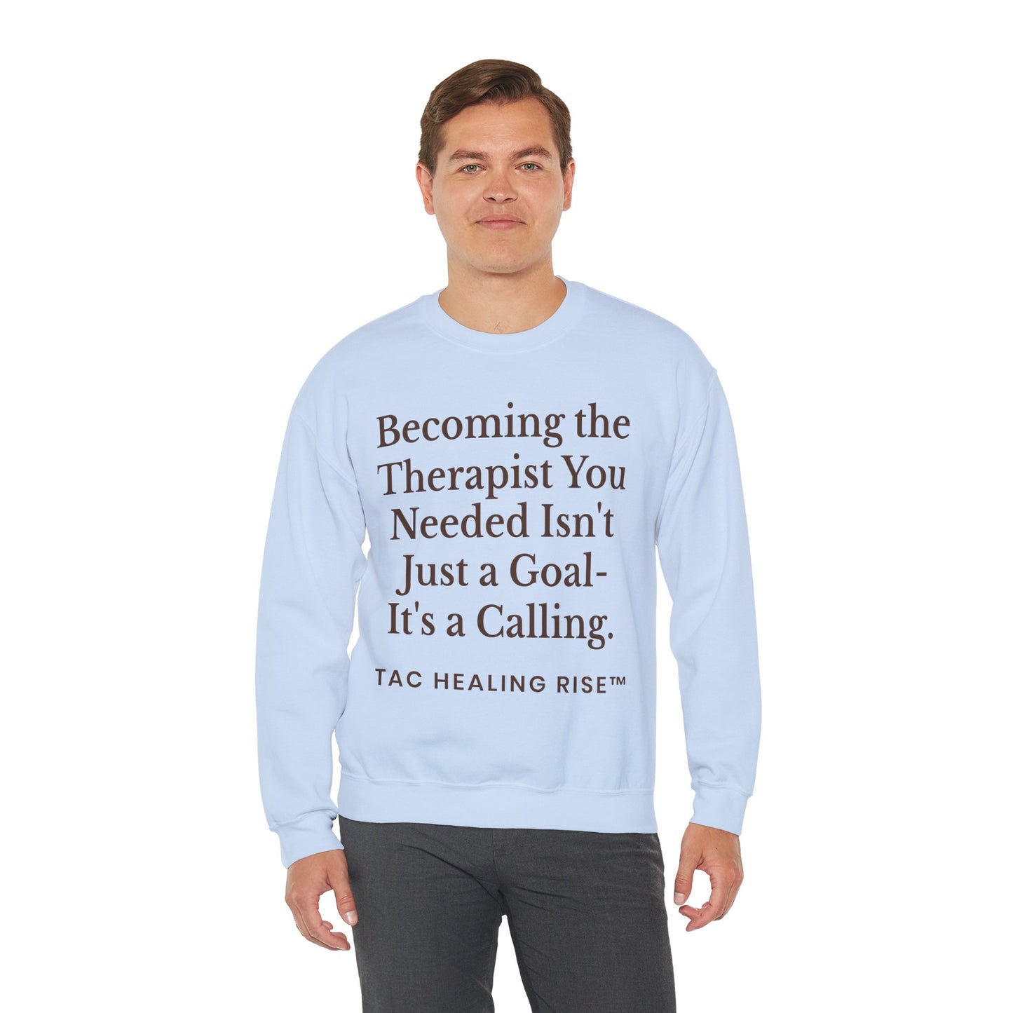 Therapist Calling Unisex Sweatshirt