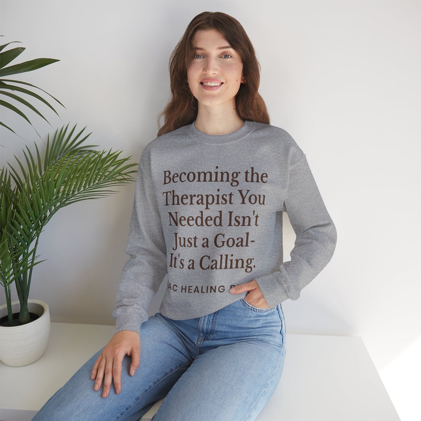 Therapist Calling Unisex Sweatshirt