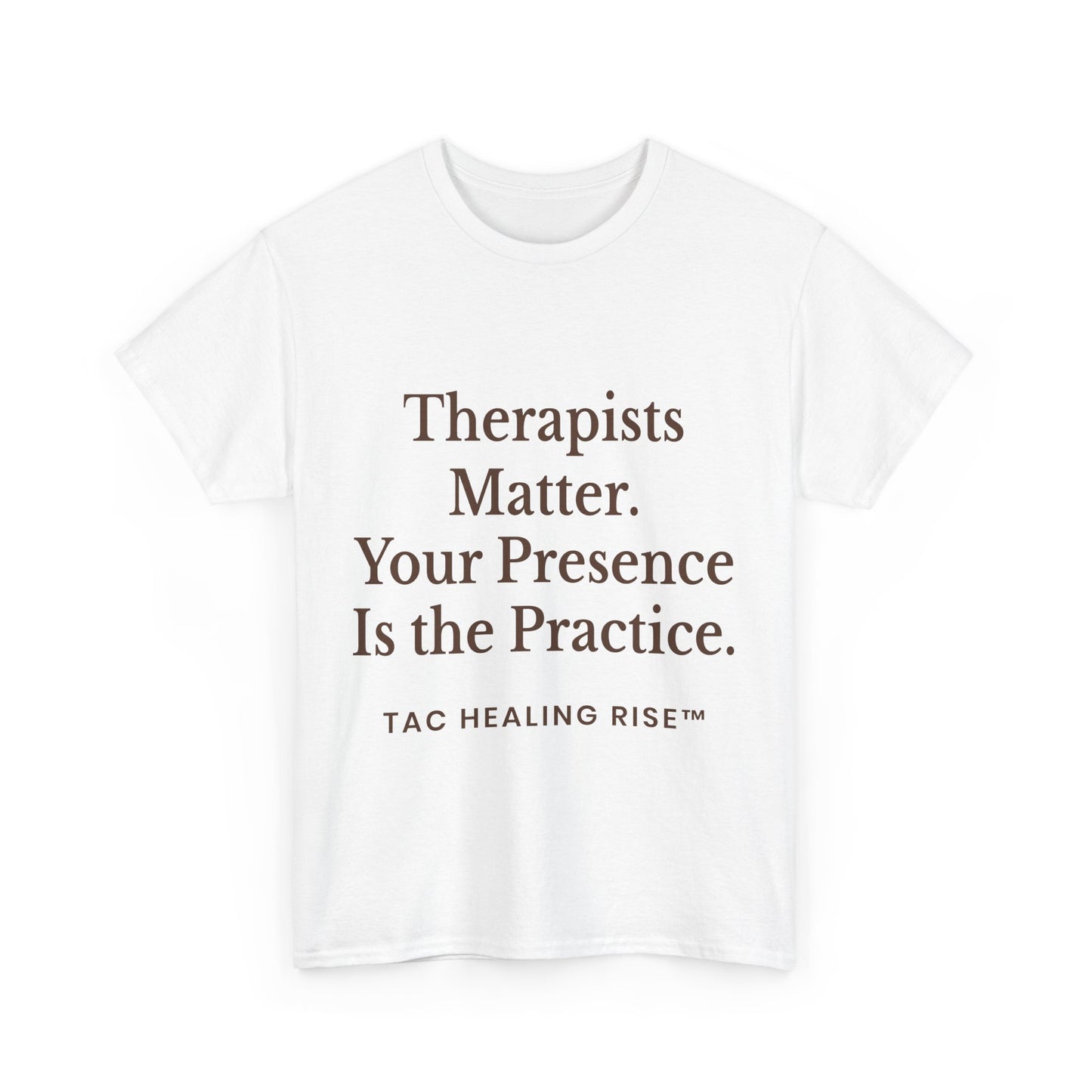 Therapist Appreciation Unisex Tee