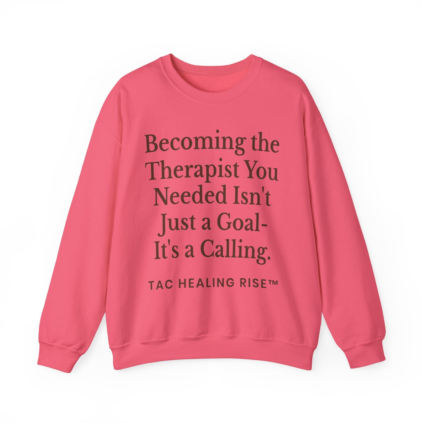 Therapist Calling Unisex Sweatshirt
