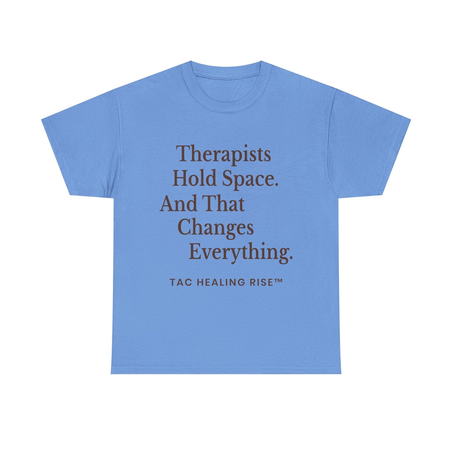 Therapist's Message Unisex Tee