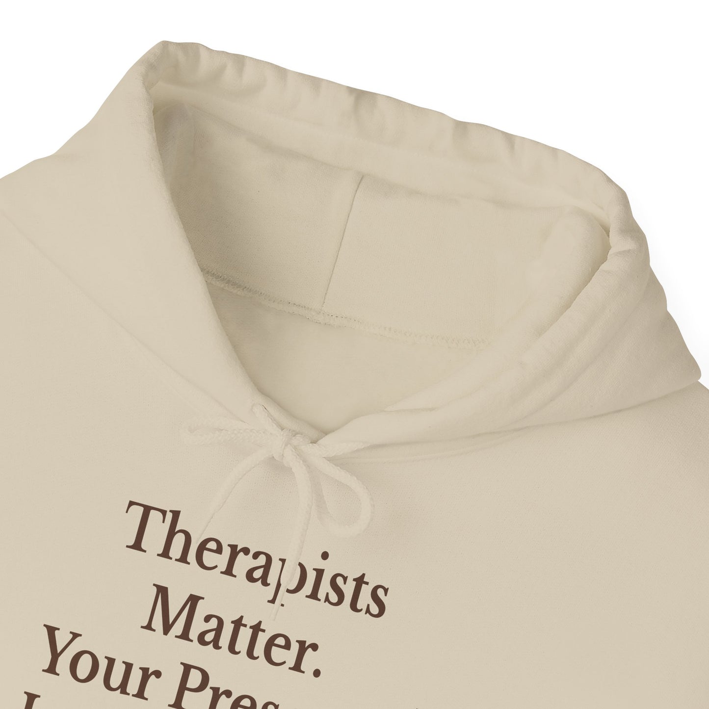 Therapists Matter Unisex Hoodie