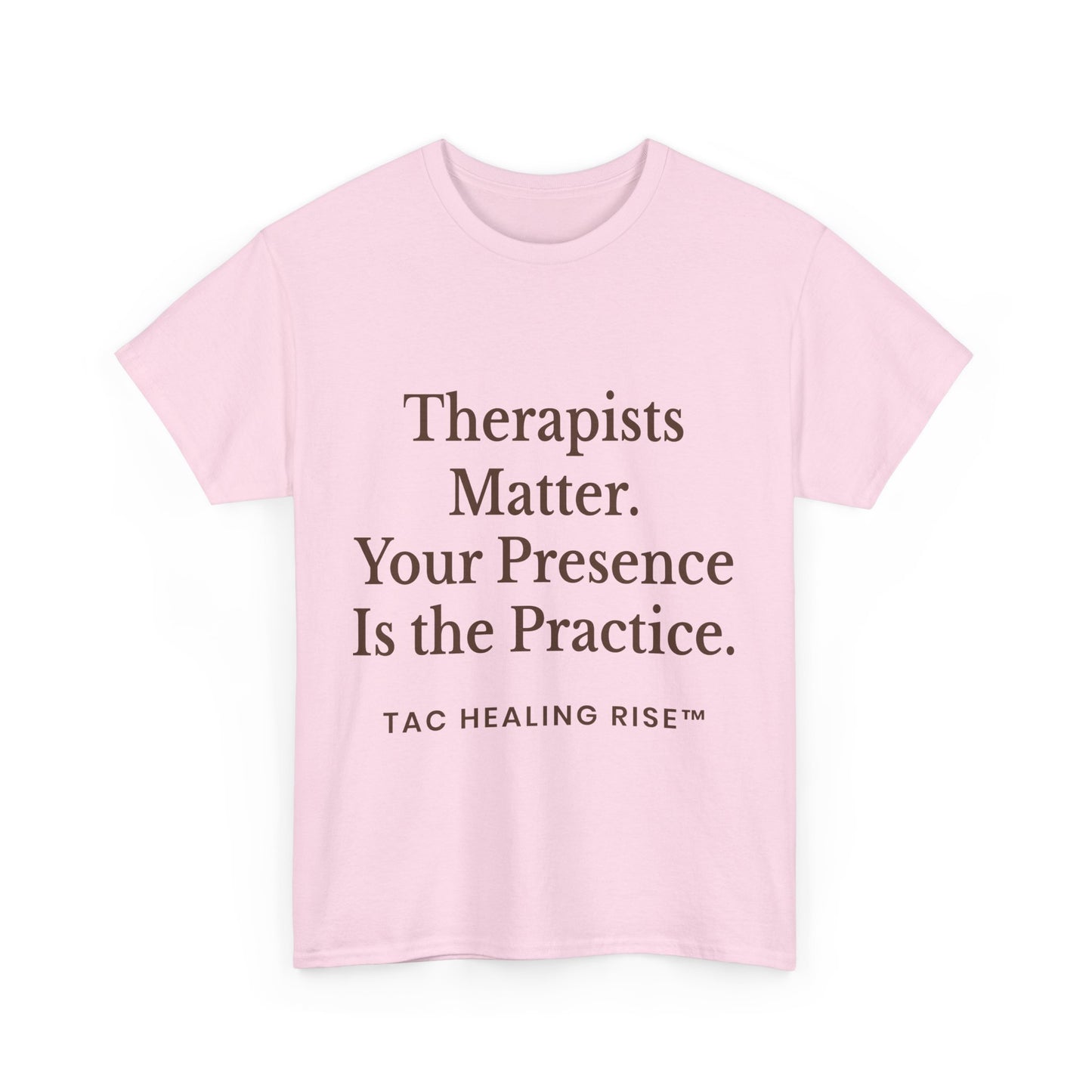 Therapist Appreciation Unisex Tee
