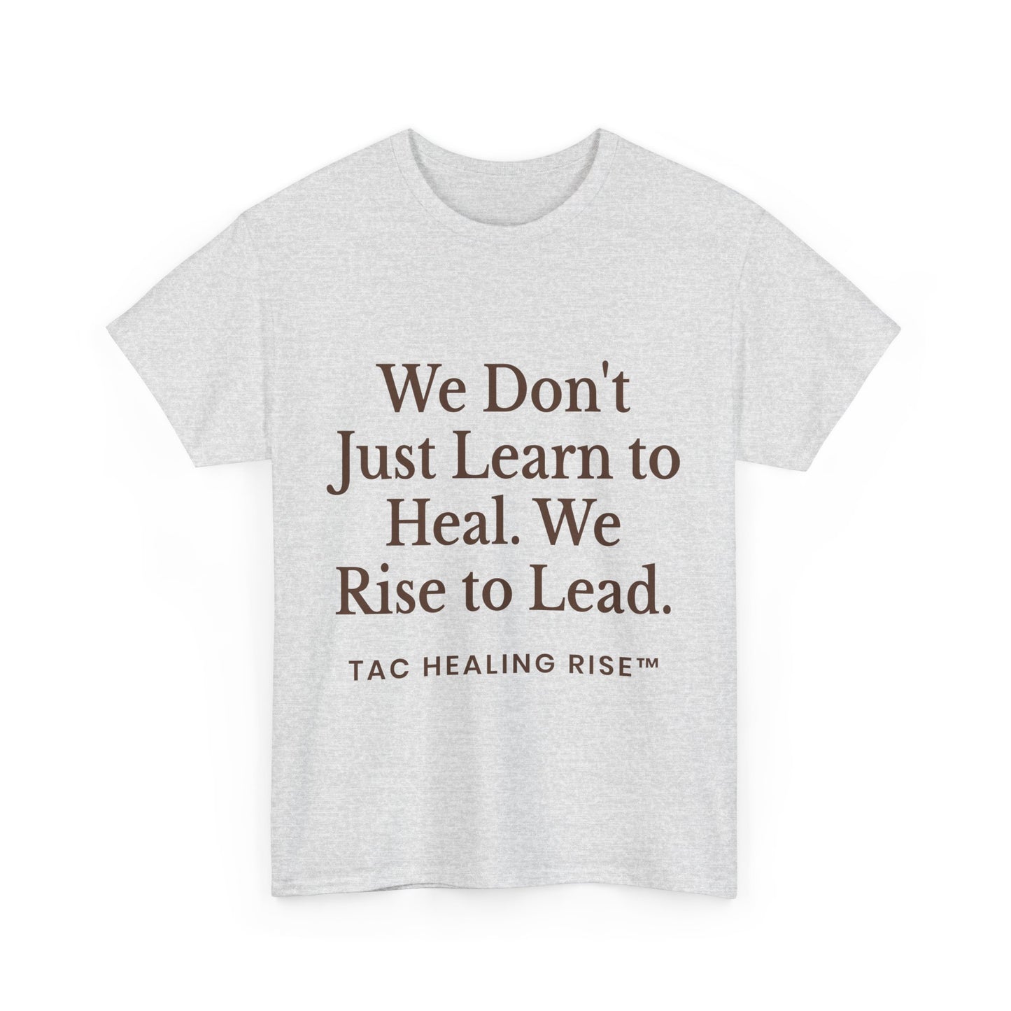 Unisex Inspirational Healing Tee