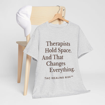 Therapist's Message Unisex Tee