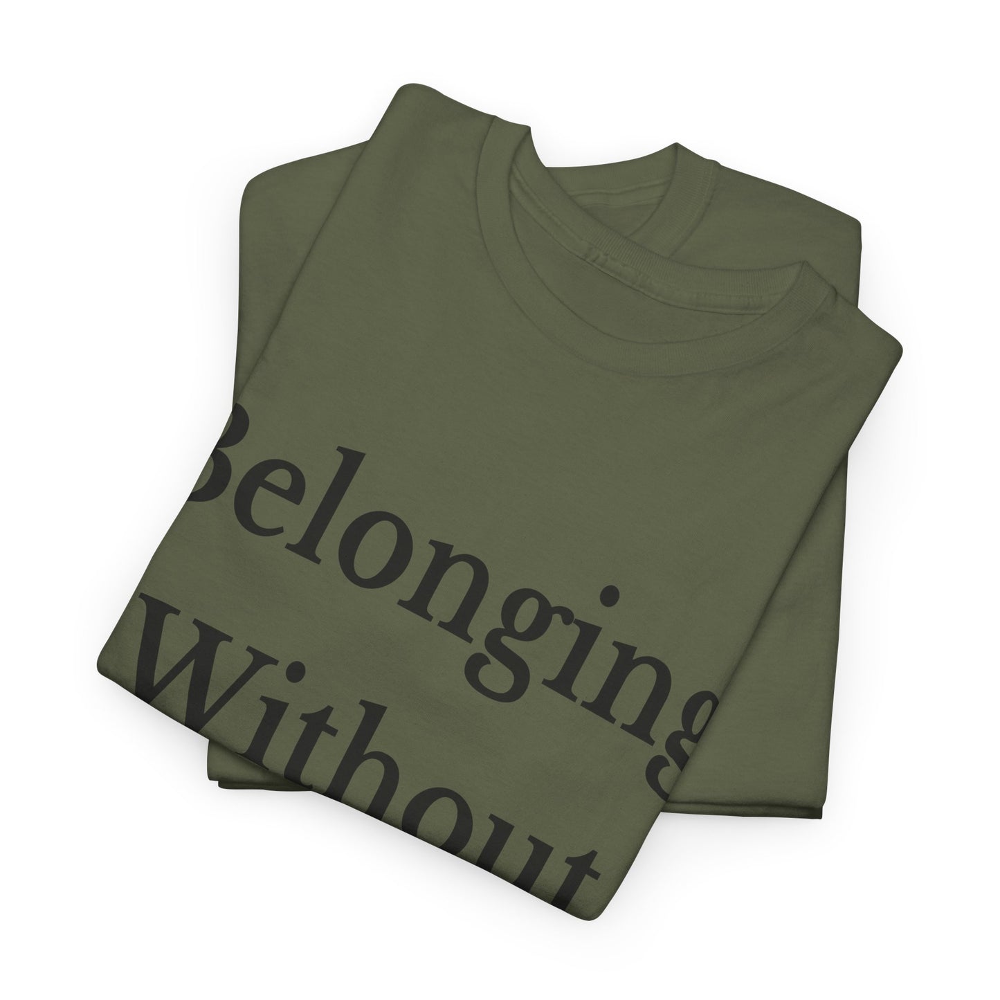 Belonging Without Boundaries Unisex Heavy Cotton Tee