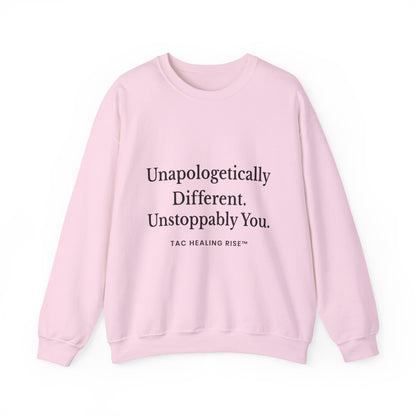 Unapologetically Different Sweatshirt