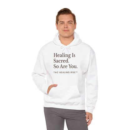 Healing Is Sacred Unisex Hoodie