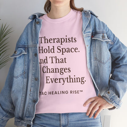 Therapist's Message Unisex Tee