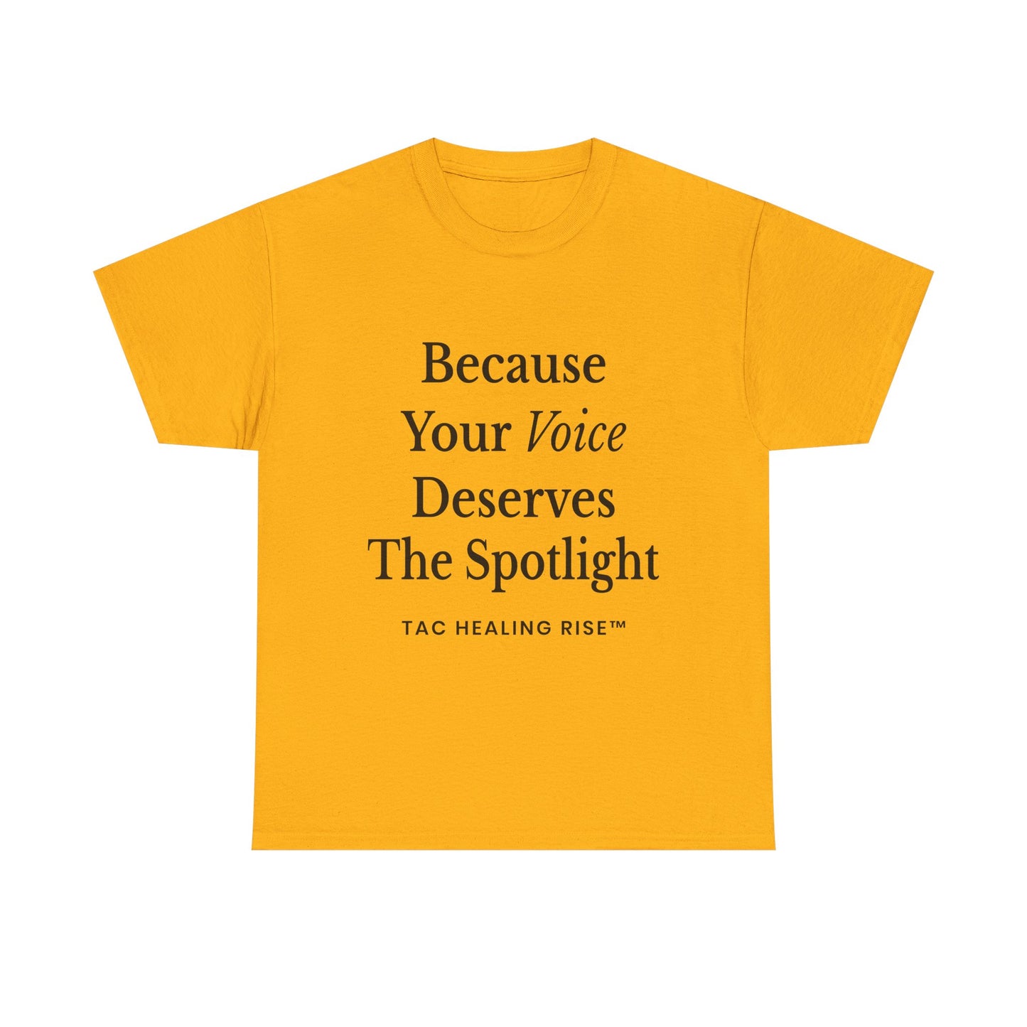 Empowering Voice Tee, Inspirational T-Shirt