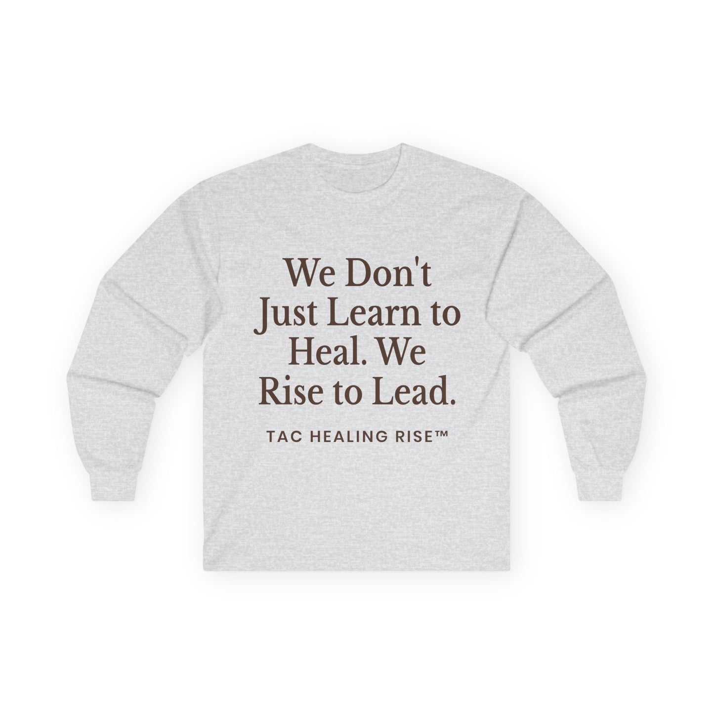 Long Sleeve Empowerment Shirt Tee