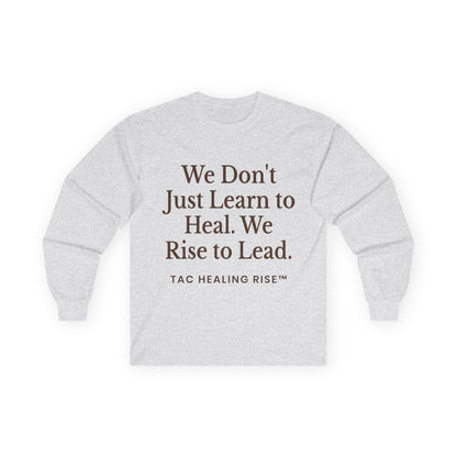 Long Sleeve Empowerment Shirt Tee