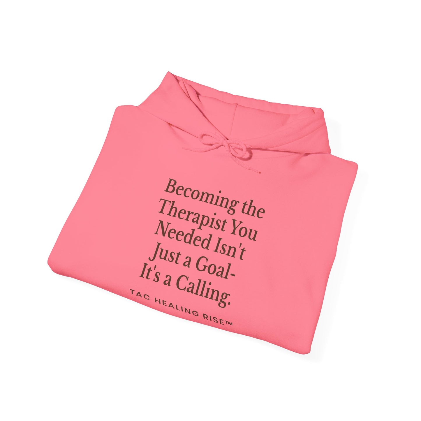 Becoming the Therapist You Needed Unisex Hoodie