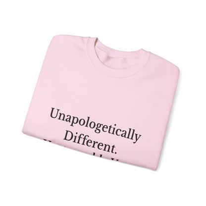 Unapologetically Different Sweatshirt