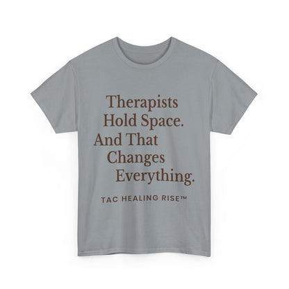 Therapist's Message Unisex Tee